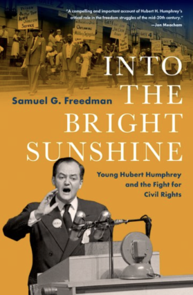 Samuel G. Freedman in conversation with Joseph Crespino - Into the Bright Sunshine
