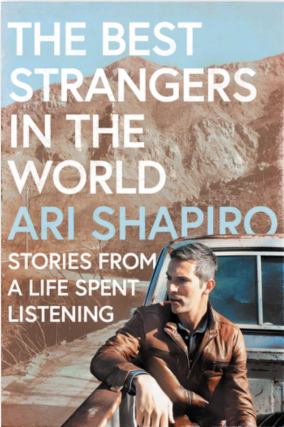 MJCCA Book Fest Presents Ari Shapiro in conversation with Michael Seiden - The Best Strangers in the World