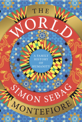MJCCA Book Fest Presents Simon Sebag Montefiore in conversation with Gail Evans - The World: A Family History of Humanity