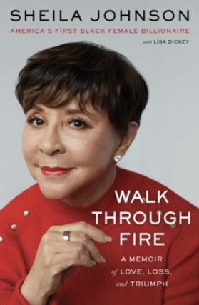 MJCCA Book Fest Presents Sheila Johnson in conversation with Rodney Bullard - Walk Through Fire