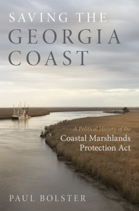 Paul Bolster in conversation with Megan Desrosiers - Saving the Georgia Coast