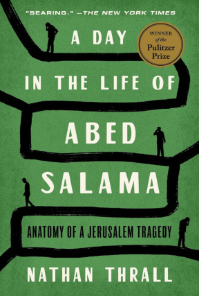 Nathan Thrall in conversation with Susan Marx - A Day in the Life of Abed Salama