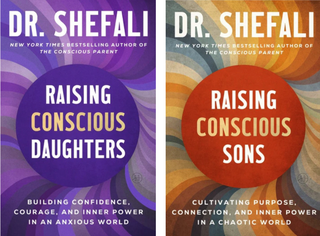 Dr. Shefali in conversation with Sara Blakely - Raising Conscious Daughters and Raising Conscious Sons