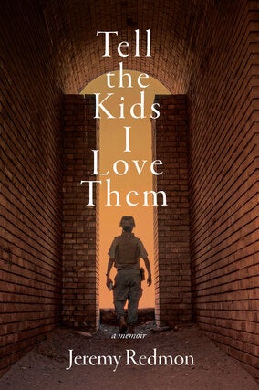 Jeremy Redmon in Conversation with Army Reserve Maj. Garrett Cathcart and Dr. Amy Stevens - Tell the Kids I Love Them