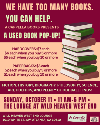 A Cappella Books Used Book Pop-Up: Hundreds of Books at Wild Heaven West End!
