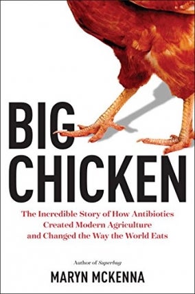 Maryn McKenna | Big Chicken