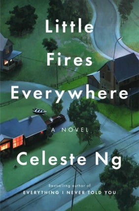 Celeste Ng | Little Fires Everywhere