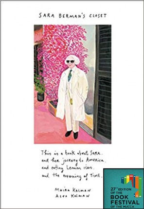 Maira Kalman &amp; Alex Kalman | Sara Berman&rsquo;s Closet