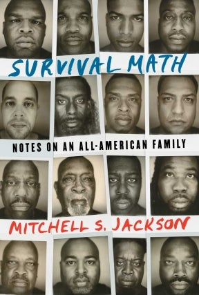 Mitchell Jackson | Survival Math