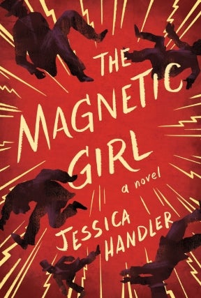 Writers at the Wrecking Bar Presents Jessica Handler - The Magnetic Girl