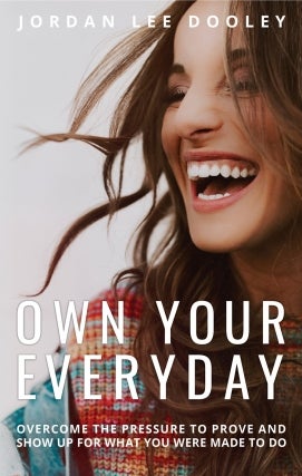 Jordan Lee Dooley - Own Your Everyday