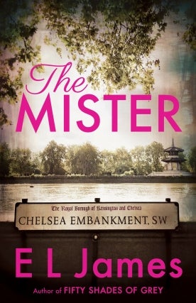 E L James - The Mister