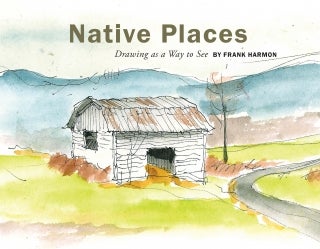 Frank Harmon - Native Places