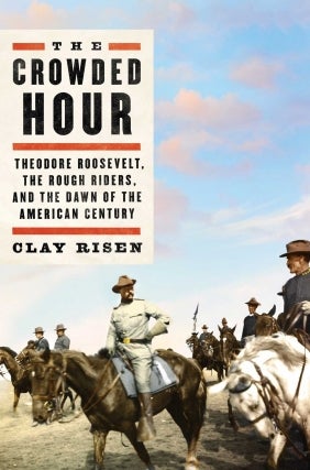 Clay Risen - Crowded Hour