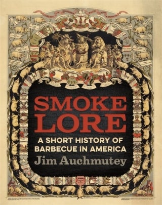 Jim Auchmutey - Smokelore