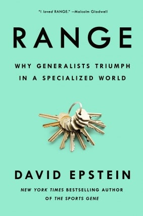 David Epstein - Range: Why Generalists Triumph in a Specialized World