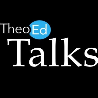 TheoEd Talks - Austin Channing Brown, Mihee Kim-Kort, Jonathan Merritt, and Ted Smith
