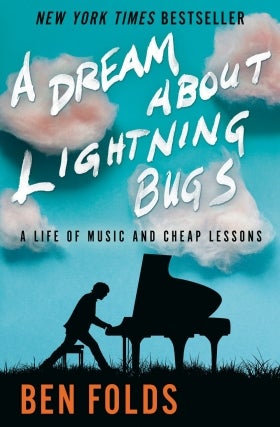 Ben Folds - A Dream About Lightning Bugs