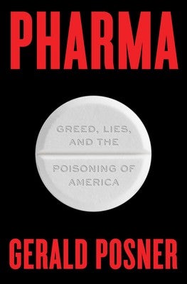 Gerald Posner and Trisha Posner - Pharma 