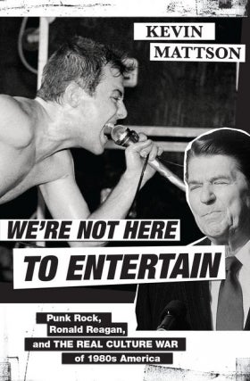 Kevin Mattson - We're Not Here to Entertain Virtual Event