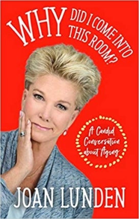 MJCCA Book Fest In Your Living Room Live Presents Joan Lunden - Why Did I Come Into This Room? Virtual Event
