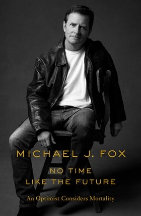 MJCCA Book Fest In Your Living Room Live Presents Michael J . Fox - No Time Like the Future Virtual Event
