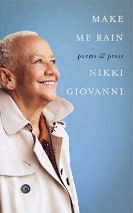 Nikki Giovanni and Bryan Stevenson - Make Me Rain Virtual Event
