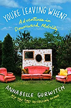 MJCCA Book Fest In Your Living Room Live Presents Annabelle Gurwitch - You’re Leaving When? Virtual Event