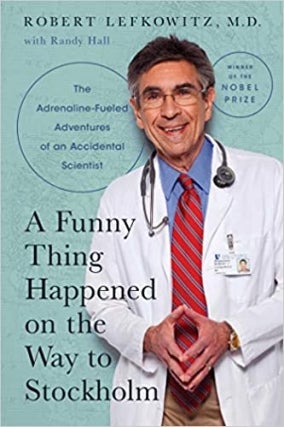 MJCCA Book Fest In Your Living Room Live Presents Robert Lefkowitz, M.D. - A Funny Thing Happened on the Way to Stockholm Virtual Event