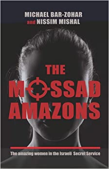 MJCCA Book Fest In Your Living Room Live Presents Michael Bar-Zohar – The Mossad Amazons Virtual Event
