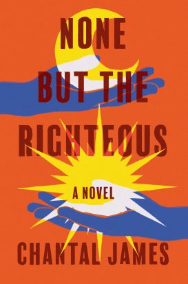 Chantal James in conversation with Jessica Handler - None But the Righteous Virtual Event