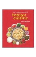 Item #101414 the exquisite world of Indian Cuisine. Uma Aggarwal