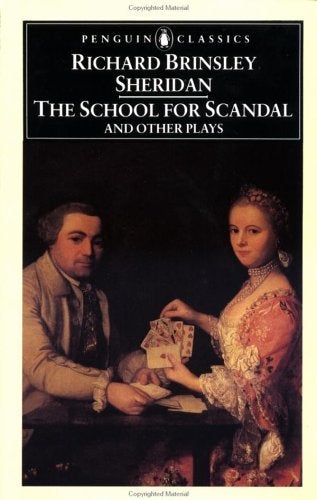 Item #106010 The School for Scandal and Other Plays (Penguin Classics). Richard Brinsley Sheridan, Eric Rump, S.