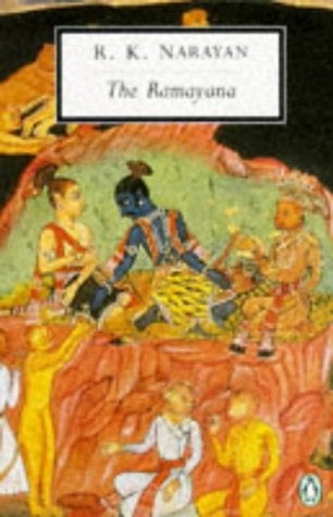 Item #140261 The Ramayana: A Shortened Modern Prose Version of the Indian Epic (Penguin Twentieth-Century Classics). ANONYMOUS.