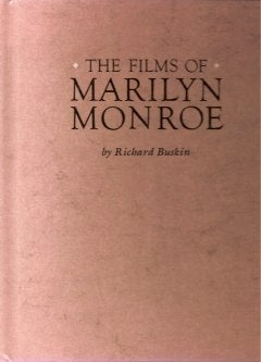 Item #157212 Films of Marilyn Monroe. Richard Buskin