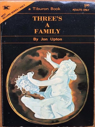 Item #160652 Three's a Family BSS-628. Jon Upton