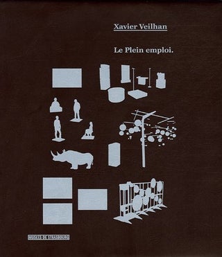 Item #20101124177342 Xavier Veilham: le plein emploi [French & English]. Collectif