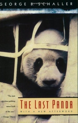 Item #20110129180655 The Last Panda. George B. Schaller