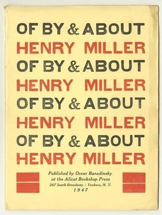 Item #20110326183791 Of By & About Henry Miller. Henry Miller