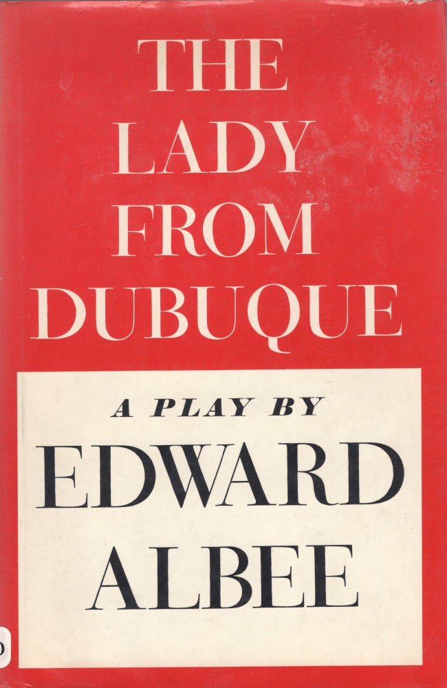 Item #207853 The Lady from Dubuque. Edward Albee.