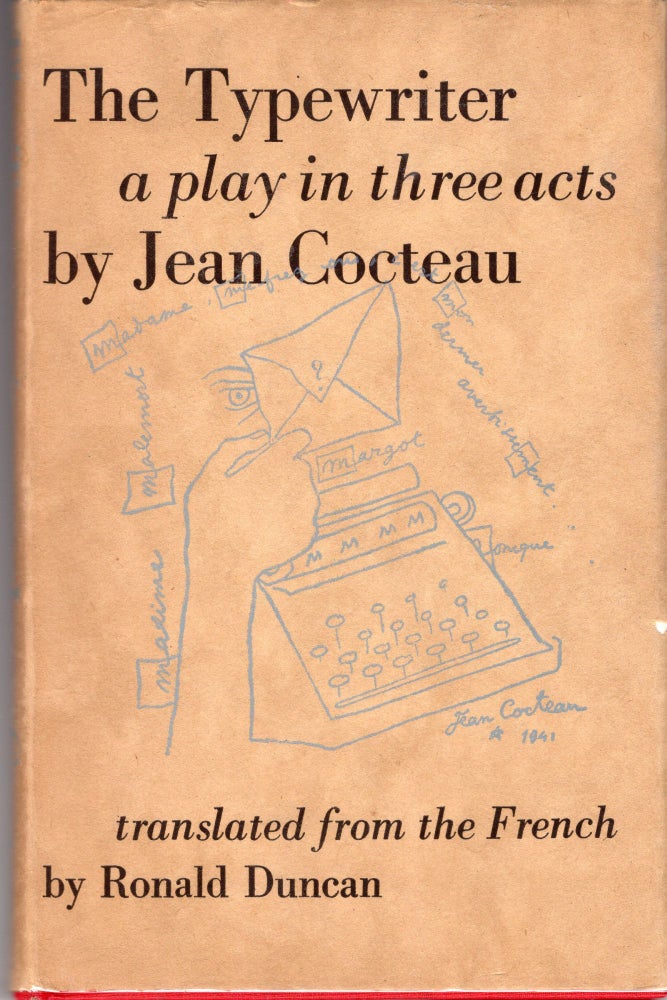 Item #207860 The Typewriter. Jean Cocteau, Tr. by Ronald Duncan.