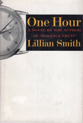 Item #211959 One Hour. Lillian Smith