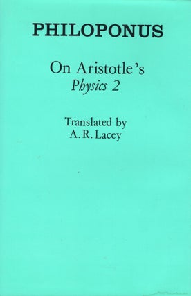 Item #214051 On Aristotle's 'Physics 2' (Ancient Commentators on Aristotle). Philoponus