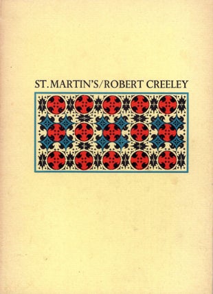 Item #215439 ST. MARTIN'S MONOPRINTS. Robert Creeley