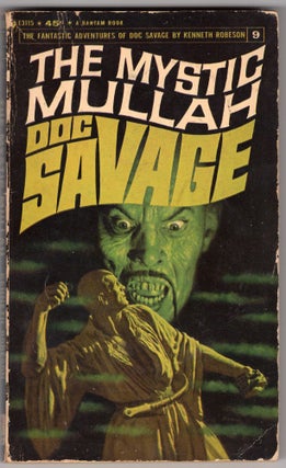 Item #216201 Doc Savage: The Mystic Mullah - E3115, Volume 9. Kenneth Robeson