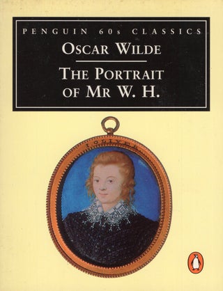 Item #217807 The Portrait of Mr. W. H. (Classic, 60s). Oscar Wilde