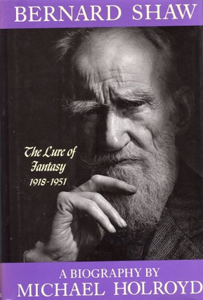 Item #217921 Bernard Shaw (American). Michael Holroyd