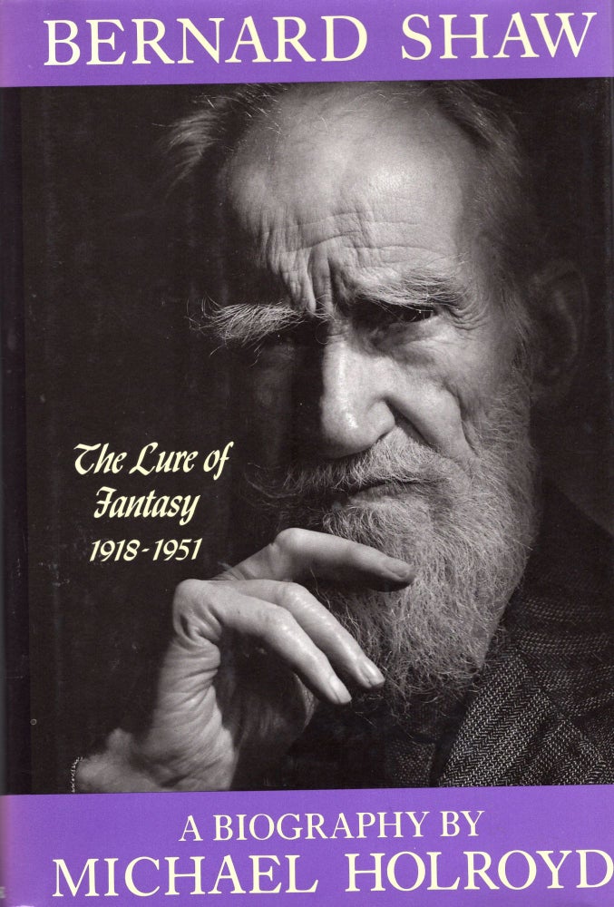 Item #217921 Bernard Shaw (American). Michael Holroyd.