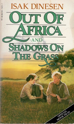 Item #218336 Out of Africa & Shadows On The Grass. ISAK DINESEN