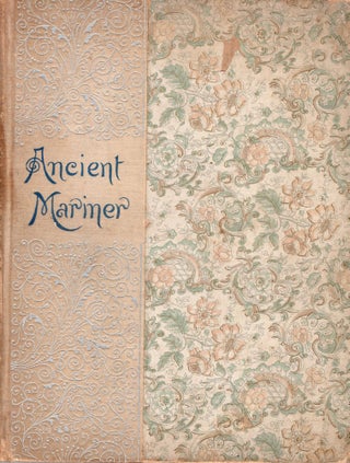 Item #220138 The Rime of the Ancient Mariner in seven parts ( Illustrated by Gustave Dore, Birket...